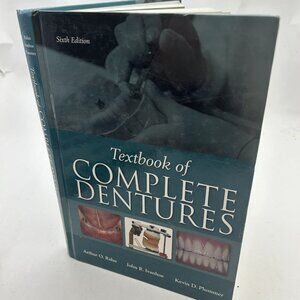 TEXTBOOK OF COMPLETE DENTURES BY ARTHUR O. RAHN 2009